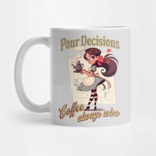 Pour Decisions Coffee Always Wins retro vintage cute barista Mug